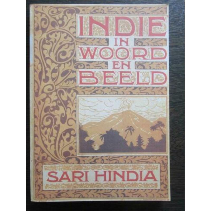 Indië in woord en beeld door Sari Hindia vm.Ned.Indië