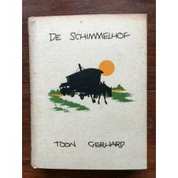 Toon Gerhard De Schimmelhof 1938 1ste druk