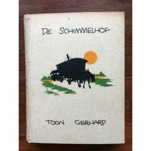 Toon Gerhard De Schimmelhof 1938 1ste druk