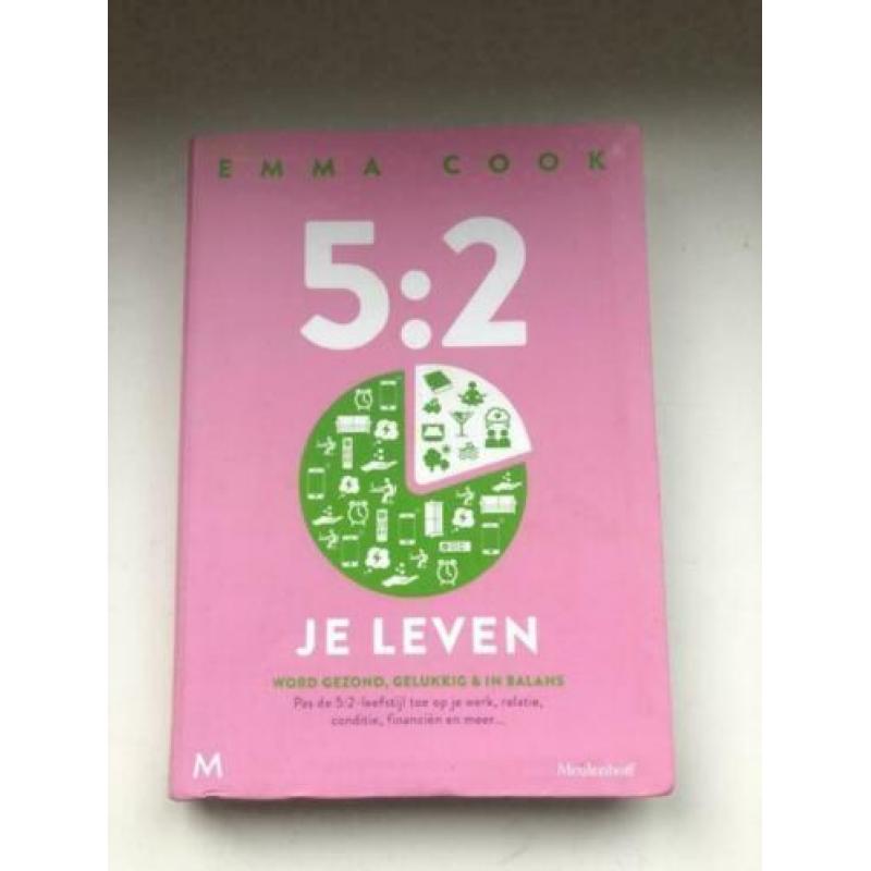 5:2 Je leven word fit, gezond, gelukkig en in balans E. Cook