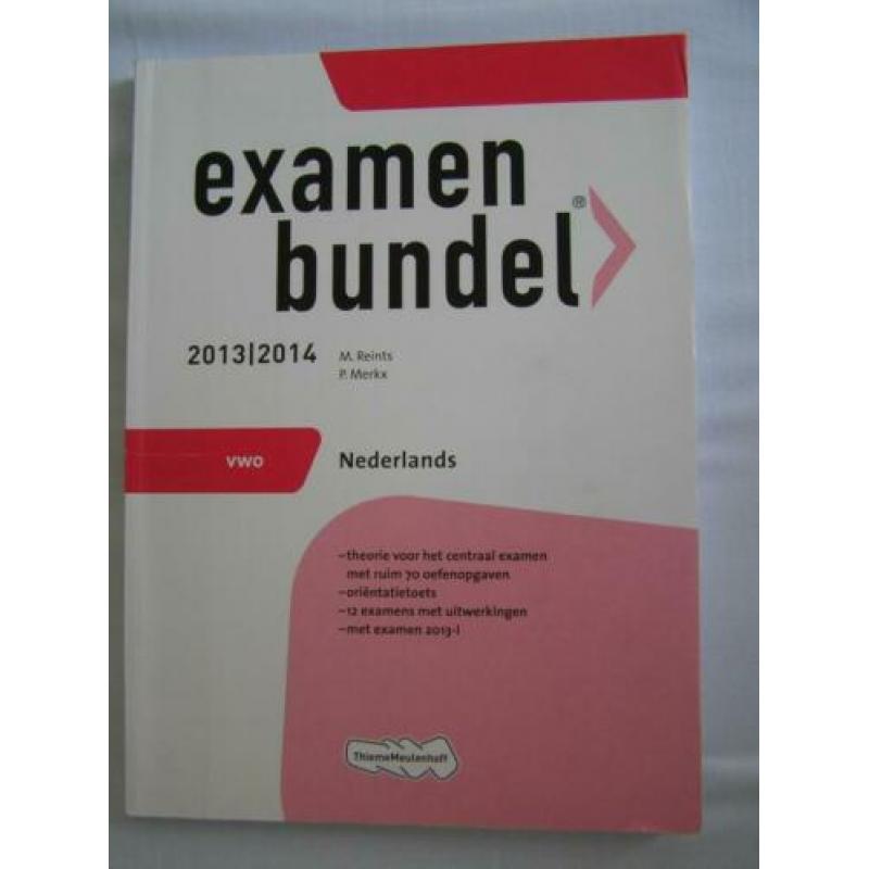 VWO - examenbundel - Nederlands 2013 / 2014 - nieuw