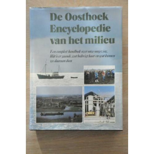 De Oosthoek Encyclopedie van het Milieu v onze omgeving zgan