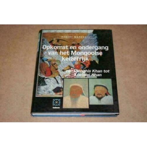 Opkomst en ondergang van het Mongoolse Keizerrijk !!