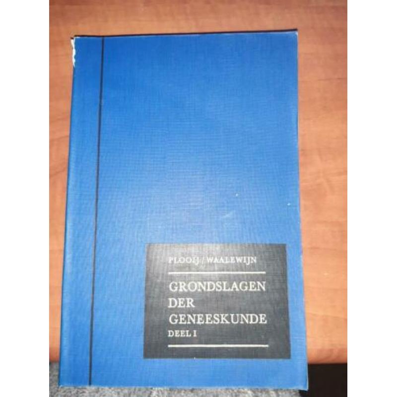 Plooij/Waalewijn.grondslagen der geneeskunde.1&2.