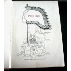 Favier 1902 Péking: Histoire et description China