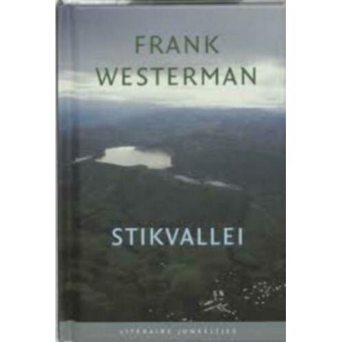 Frank Westerman -Stikvallei Marijke Howeler ik ben geen tege