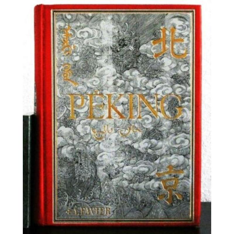 Favier 1902 Péking: Histoire et description China