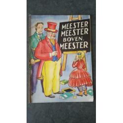 Meester meester bovenmeester - De Graaf F.