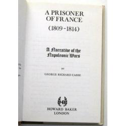 A Prisoner of France (1809-14) HC Casse Napoleonic Wars