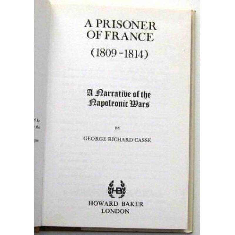 A Prisoner of France (1809-14) HC Casse Napoleonic Wars