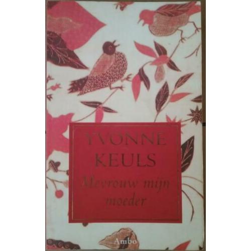 Mevrouw mijn moeder (Yvonne Keuls, Indonesië)