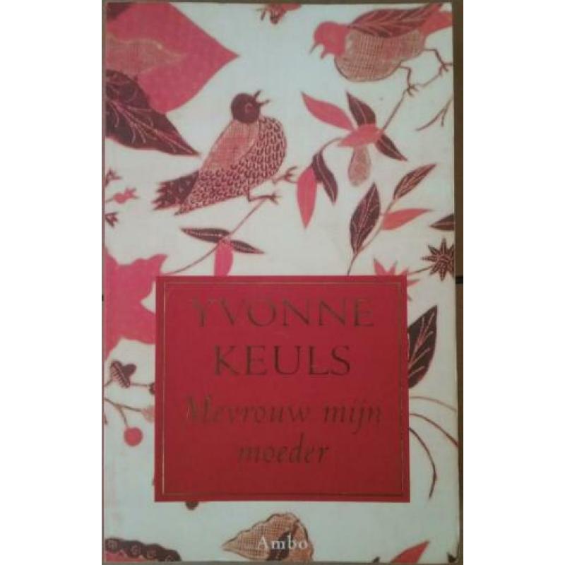 Mevrouw mijn moeder (Yvonne Keuls, Indonesië)